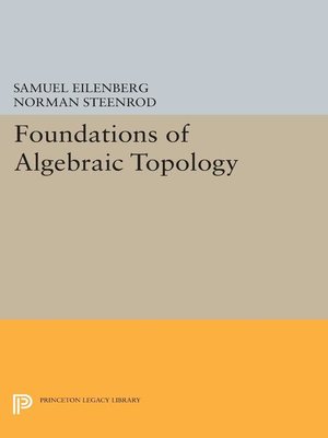 cover image of Foundations of Algebraic Topology